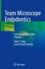 Carlos Aznar Portoles: Team Microscope Endodontics, Buch