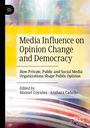 Text: „Media Influence on Opinion Change and Democracy“ von Manuel Goyanes, Azahara Cañedo. Hintergrund: Bunte, abstrakte Farben.