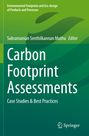 "Carbon Footprint Assessments: Case Studies & Best Practices", von Subramanian Senthilkannan Muthu. Grüner Hintergrund.
