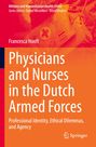 Francesca Hooft: Physicians and Nurses in the Dutch Armed Forces, Buch