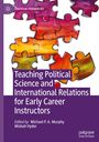 : Teaching Political Science and International Relations for Early Career Instructors, Buch