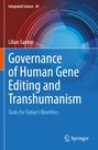 Titel: "Governance of Human Gene Editing and Transhumanism". Autor: Lílian Santos. Logo unten rechts: Springer. Farbige Kreise.