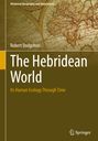 Robert Dodgshon: The Hebridean World, Buch