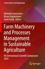 Farm Machinery and Processes Management in Sustainable Agriculture, Buch