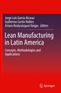 "Lean Manufacturing in Latin America: Concepts, Methodologies and Applications" von verschiedenen Herausgebern. Springer Logo unten.