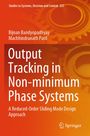 Buchtitel: "Output Tracking in Non-minimum Phase Systems". Autoren: Bijnan Bandyopadhyay, Machhindra Patil. Orangener Hintergrund, stilisierte Zahnräder.
