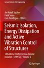 : Seismic Isolation, Energy Dissipation and Active Vibration Control of Structures, Buch