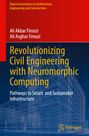 Ali Asghar Firoozi: Revolutionizing Civil Engineering with Neuromorphic Computing, Buch