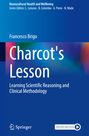 Francesco Brigo: Charcot's Lesson, Buch