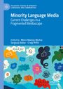"Minority Language Media: Current Challenges in a Fragmented Mediascape." Bunte Sprechblasen und Symbole auf blauem Hintergrund.