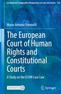 Marco Antonio Simonelli: The European Court of Human Rights and Constitutional Courts, Buch