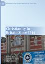 : Christianity in Britain Since 1914, Buch