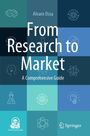 „Alvaro Ossa From Research to Market A Comprehensive Guide.“ Bunte Quadrate mit Wissenschafts-Icons. Logos von EDICIONES UC und Springer.
