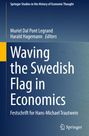 : Waving the Swedish Flag in Economics, Buch