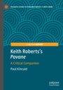 Paul Kincaid: Keith Roberts's Pavane, Buch