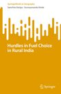 Soumyananda Dinda: Hurdles in Fuel Choice in Rural India, Buch