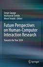 Buchtitel: "Future Perspectives on Human-Computer Interaction Research: Towards the Year 2030". Herausgeber: Sergio Sayago, Montserrat Sendín, Mercè Teixidó. Hintergrund: Farbverlauf in Blau- und Grüntönen.