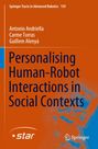 Titel: "Personalising Human-Robot Interactions in Social Contexts". Autoren: Antonio Andriella, Carme Torras, Guillem Alenyà.