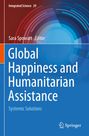 Global Happiness and Humanitarian Assistance: Systemic Solutions. Editor: Sara Spowart. Farben: Rot, Blau.