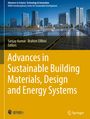 : Advances in Sustainable Building Materials, Design and Energy Systems, Buch