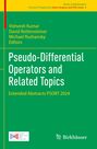 „Pseudo-Differential Operators and Related Topics“ von Vishvesh Kumar und anderen. Grüner Hintergrund, Logos unten.