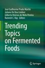 : Trending Topics on Fermented Foods, Buch