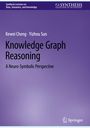 Yizhou Sun: Knowledge Graph Reasoning, Buch