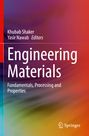 Text: "Khubab Shaker, Yasir Nawab, Engineering Materials, Fundamentals, Processing and Properties." Logo: Springer. Hintergrund in bunten Farben.