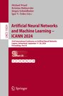 : Artificial Neural Networks and Machine Learning ¿ ICANN 2024, Buch