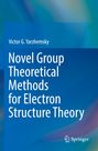 Blauer Hintergrund, Text: "Victor G. Yarzyemsky. Novel Group Theoretical Methods for Electron Structure Theory."