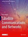 Marko Höyhtyä: Satellite Communications and Networks, Buch