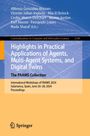 : Highlights in Practical Applications of Agents, Multi-Agent Systems, and Digital Twins: The PAAMS Collection, Buch