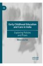 Mona Lisa Bal: Early Childhood Education and Care in India, Buch