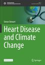 „Heart Disease and Climate Change“ von Simon Stewart. Grüner Hintergrund, Stethoskop und Erdkugel-Abbildung rechts.
