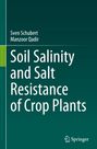 Manzoor Qadir: Soil Salinity and Salt Resistance of Crop Plants, Buch