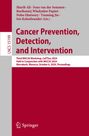 : Cancer Prevention, Detection, and Intervention, Buch