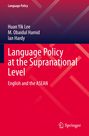 Huan Yik Lee: Language Policy at the Supranational Level, Buch