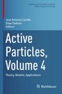 Active Particles, Volume 4, Buch