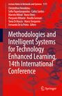 : Methodologies and Intelligent Systems for Technology Enhanced Learning, 14th International Conference, Buch