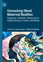Unmasking (New) Maternal Realities, Buch
