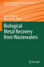 Oben steht: "Advances in Biochemical Engineering/Biotechnology 190". Unten: "Biological Metal Recovery from Wastewaters".