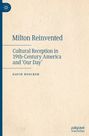 David Boocker: Milton Reinvented, Buch