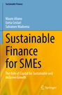 Titel: "Sustainable Finance for SMEs". Autoren: Mauro Aliano, Greta Cestari, Salvatore Madonna. Logos: Springer.