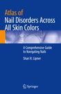 „Atlas of Nail Disorders Across All Skin Colors“ – Shari R. Lipner. Blaues Cover, Springer-Logo unten.