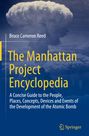 Bruce Cameron Reed: The Manhattan Project Encyclopedia, Buch