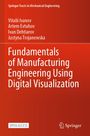 Text: "Fundamentals of Manufacturing Engineering Using Digital Visualization." Autoren: Vitalii Ivanov u.a. Roter Hintergrund.