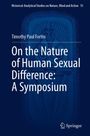 Timothy Paul Fortin: On the Nature of Human Sexual Difference: A Symposium, Buch