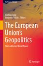 : The European Union's Geopolitics, Buch