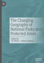 : The Changing Geography of National Parks and Protected Areas, Buch