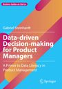 Gabriel Steinhardt: Data-driven Decision-making for Product Managers, Buch
